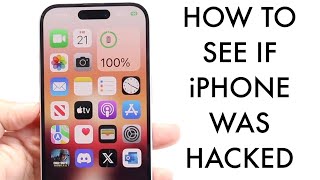 How To See If Your iPhone Was Hacked! (2025)