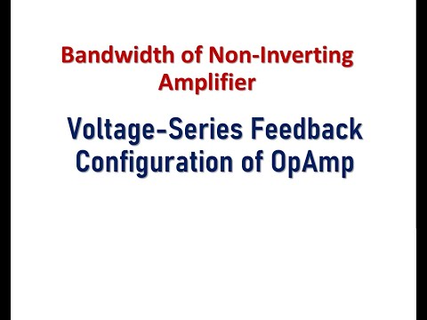 Bandwidth  of Operational Amplifier in Noninverting Mode