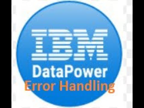 Error Handling using xslt in IBM Datapower.