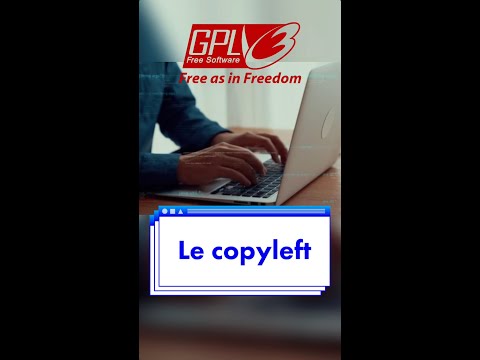 C'est quoi le copyleft ?