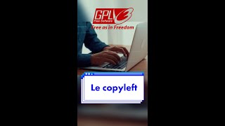C'est quoi le copyleft ?