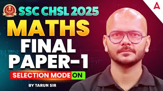 SSC CHSL Maths Classes 2025 | SSC CHSL Maths Expected Questions Part 1 | Maths by Tarun Sir