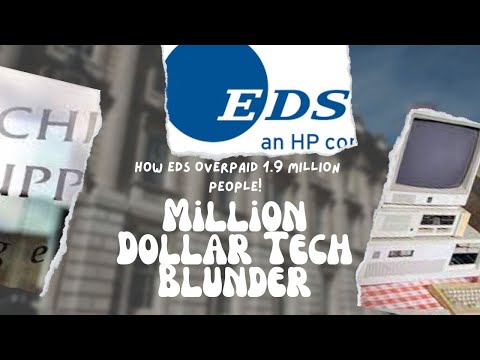 The Million-Dollar Tech Blunder: How EDS Overpaid 1.9 Million People!