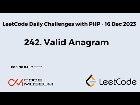 242. Valid Anagram | Solve #leetcode  daily challenge with PHP | Daily Coding