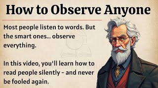 How to Observe Anyone || Graded Reader Level 2 🔥 || Improve Your English Fluency ✅️