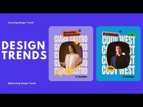 Graphic Design Trends |  Design Trends |  Trends #DecodingDesignTrends