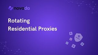 Rotating Residential Proxies——Novada
