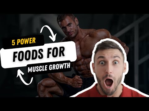 Build Muscle & Strength Fast: The ONLY 5 Foods You Need!