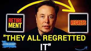 90% of Seniors Regret Missing This One Retirement Move | Elon Musk Motivation