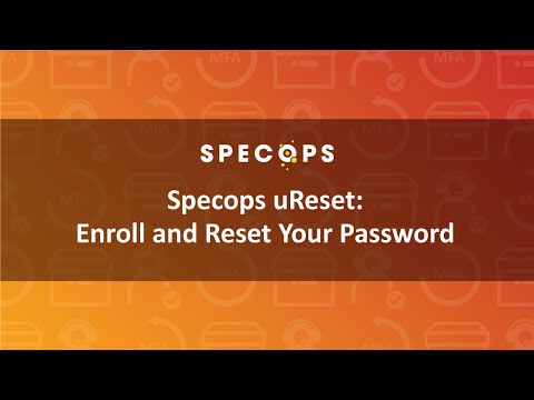 Specops uReset: Enroll and Reset Your Password