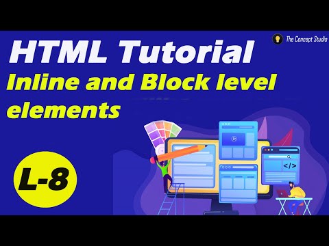 Inline and Block-level elements | Difference | Example | div | span | HTML Tutorial | L-8