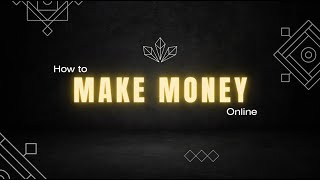 Ways To Make Money Online (today)