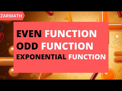 Even and Odd Functions | Exponential Functions | Graphs | Zarmath