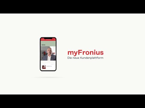 myFronius: Das personalisierte Kundenportal von Fronius