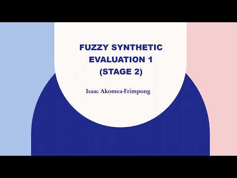 Fuzzy Synthetic Evaluation 1 [Stage 2]