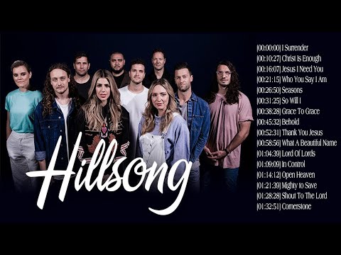Top Hits Hillsong Worship Songs Medley || Greatest Praise Songs Of Hillsong Collection 2020