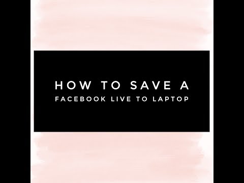 Saving a Facebook Live