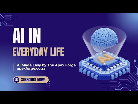 AI in Everyday Life