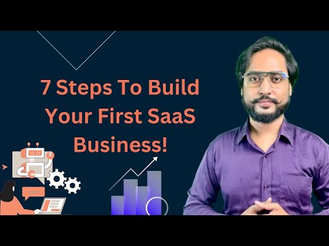 How to Start SaaS Business Successfully? Explore 7 Easy Steps to Launch SaaS