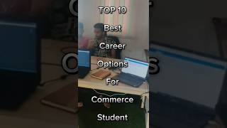 TOP 10 Best Career Options for commerce Student | #careeroption #commercestudent