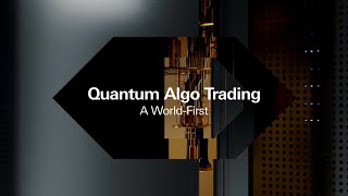 Quantum Algo Trading: A World First
