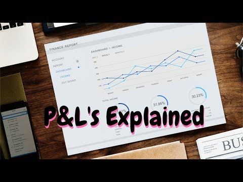 P&L's Explained