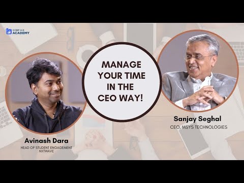 Manage your Time in the CEO Way: NxtWave podcast | ccbp academy | ccbp 4.0