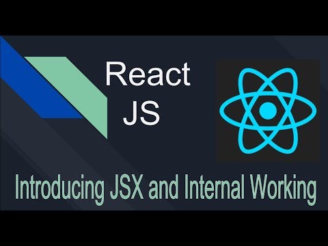 React JS Tutorials |  Introduction to JSX and Working !