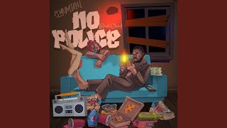 No Police (Road Clear)