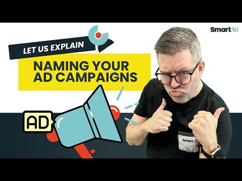 Let us explain: The importance of good ad naming conventions