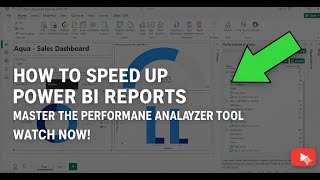 How to Speed Up Power BI Reports: Master the Performance Analyzer Tool