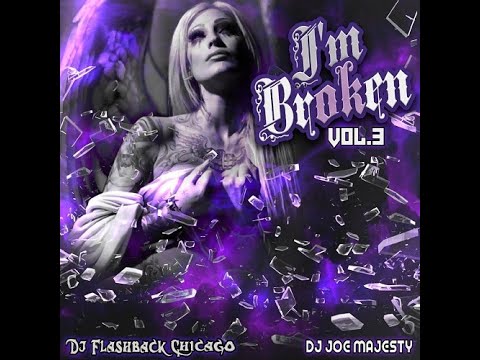 Dj Flashback Chicago, Im brOKen Vol 3 (Djflashback Side A)