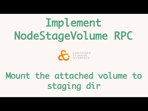 Mounting attached volume to a staging directory | Writing a Kubernetes CSI plug-in from scratch -8