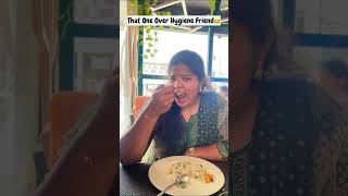 That One Over Hygiene Friend😁Watch Till End🤪#sharmilageorge #shorts