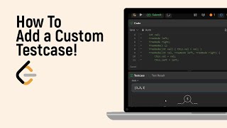 How to Add a Custom Testcase for LeetCode Problem [easy]