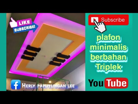 Cara Membuat Plafon triplex minimalis