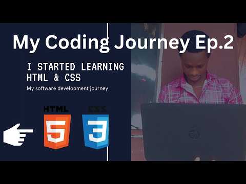 My Coding Journey EP.2 I started learning HTML and CSS