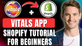 Vitals Shopify App Tutorial For Beginners, Vitals App Shopify Full Demo Guide, Pricing, Reviews 2026