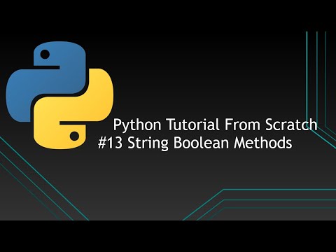 #13 Python Tutorials From Scratch | String Boolean Methods