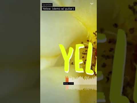 Yellow (demo clip w/ guitar)