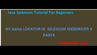 Selenium - Locator by NAME(By.name)