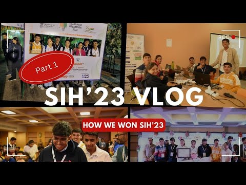 How We Won SIH'23 | Conquering Challenges at Smart India Hackathon | SIH 2023 Vlog