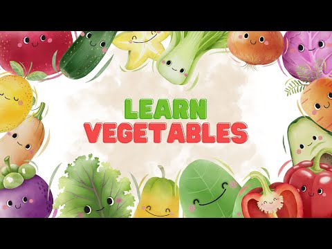 Vegetable Song for Kids | Learn Vegetables