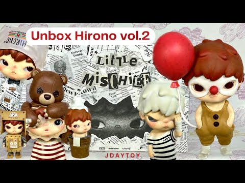 | Unbox | แกะกล่อง Hirono : Little Mischief Series แก๊งเด็กผู้ก่อการร้ายสุดกวน 🎁🧸| JdayToy