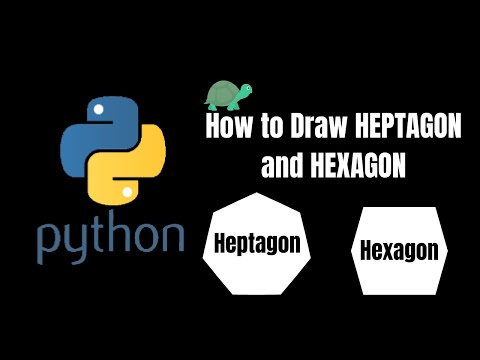 How to draw heptagon and hexagon in python by turtle. Beginner Tutorial