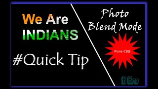 Image Blend mode | Quick Editing Hacks | Pure CSS |Web Design Learning Tutorial | B Bro
