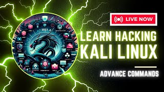Learn Advance Hacking | Kali Linux 2024