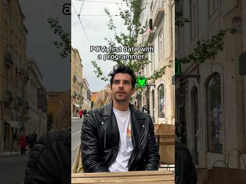 POV: first date with a programmer #programming #coding