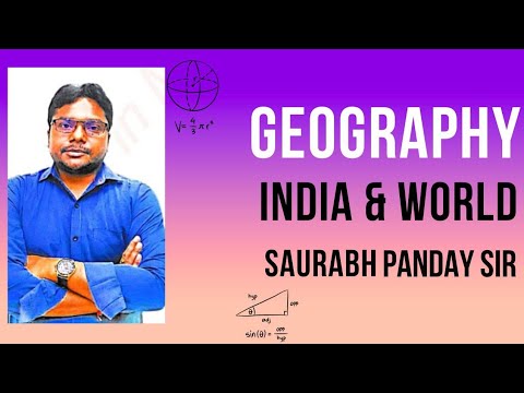 Geography India & World Saurabh Panday Sir 2023