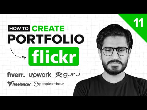 11 - Create Portfolio on Flicker for Fiverr & Upwork [Eng Sub] Freelancing Course | Bilawal Hassan